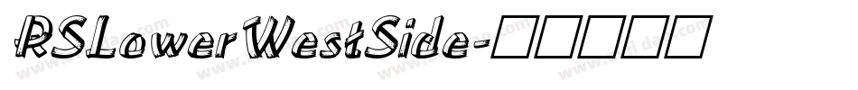 RSLowerWestSide字体转换