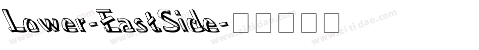 Lower-EastSide字体转换