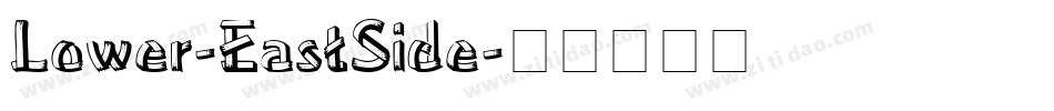 Lower-EastSide字体转换