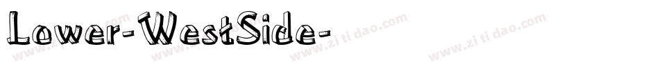 Lower-WestSide字体转换