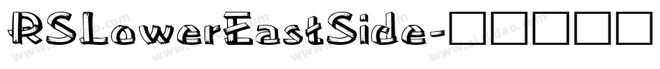 RSLowerEastSide字体转换