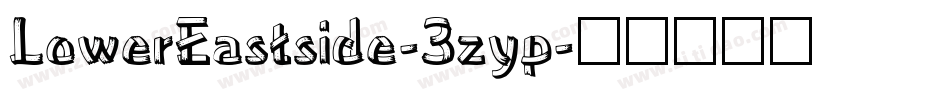 LowerEastside-3zyp字体转换