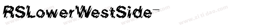 RSLowerWestSide字体转换