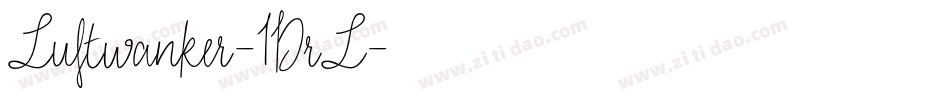 Luftwanker-1DrL字体转换