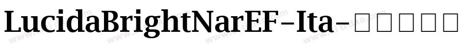 LucidaBrightNarEF-Ita字体转换