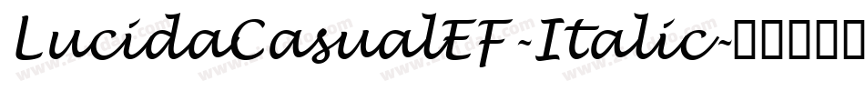 LucidaCasualEF-Italic字体转换