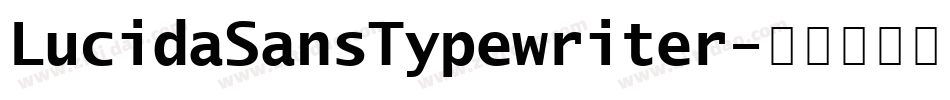 LucidaSansTypewriter字体转换