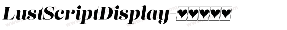 LustScriptDisplay字体转换