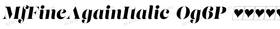 MfFineAgainItalic-Og6P字体转换
