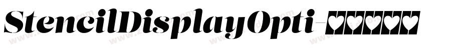 StencilDisplayOpti字体转换 StencilDisplayOpti字体转换