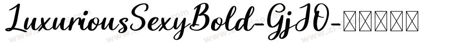 LuxuriousSexyBold-GjJO字体转换