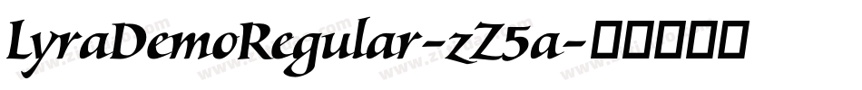 LyraDemoRegular-zZ5a字体转换