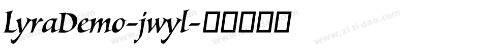 LyraDemo-jwyl字体转换
