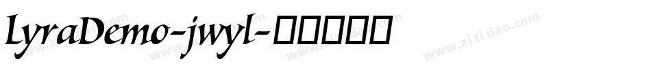 LyraDemo-jwyl字体转换