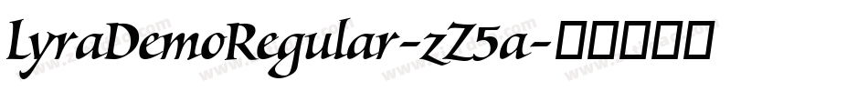 LyraDemoRegular-zZ5a字体转换