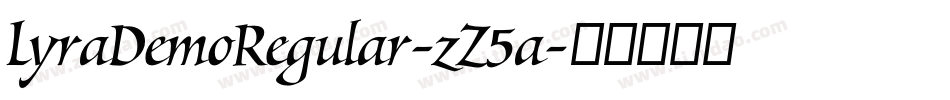 LyraDemoRegular-zZ5a字体转换