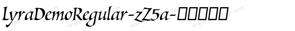 LyraDemoRegular-zZ5a字体转换