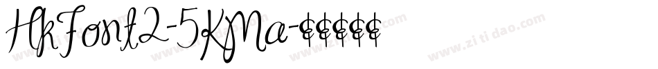 HkFont2-5KMa字体转换
