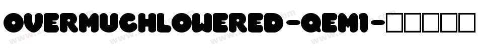 OvermuchLowered-qem1字体转换