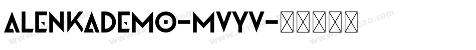 AlenkaDemo-mvyv字体转换