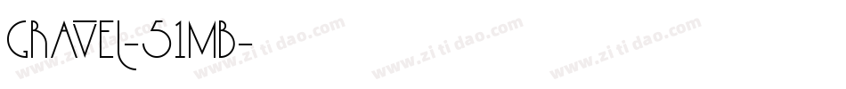 Gravel-51mB字体转换