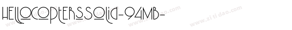 HelloCoptersSolid-94mB字体转换