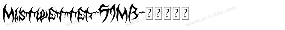 Mistwetter-51MB字体转换