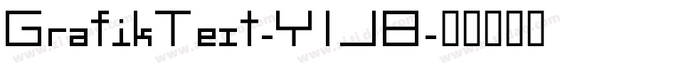 GrafikText-YlJ8字体转换