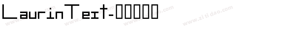 LaurinText字体转换