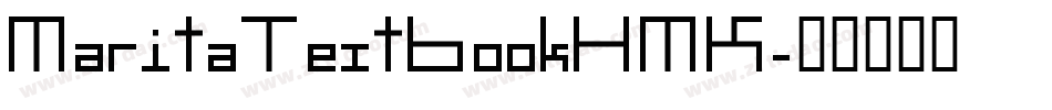 MaritaTextBookHMK字体转换