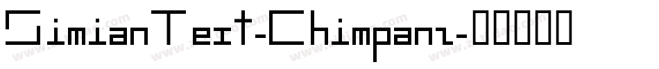 SimianText-Chimpanz字体转换