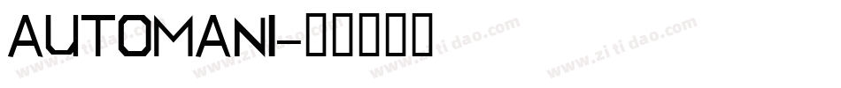AUTOMANI字体转换