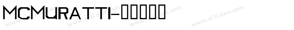 McMuratti字体转换