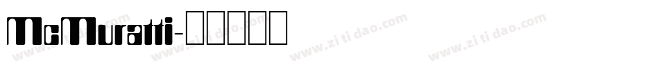 McMuratti字体转换