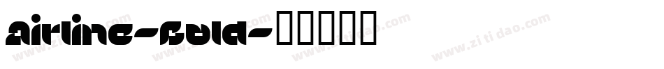 Airline-Bold字体转换