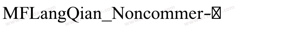 MFLangQian_Noncommer字体转换