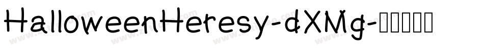 HalloweenHeresy-dXMg字体转换