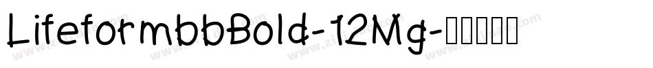 LifeformbbBold-12Mg字体转换