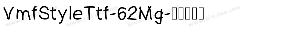 VmfStyleTtf-62Mg字体转换