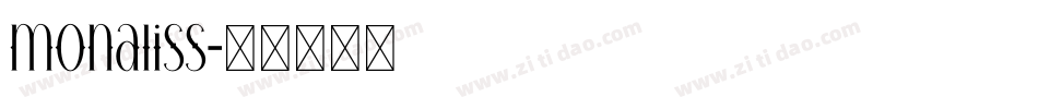 monaliss字体转换