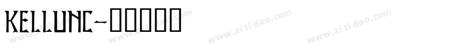kellunc字体转换