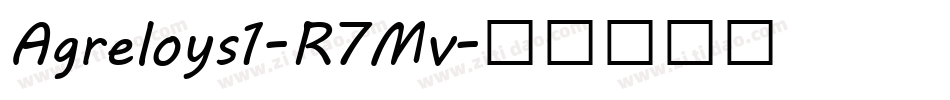 Agreloys1-R7Mv字体转换