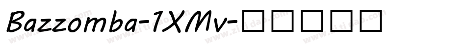 Bazzomba-1XMv字体转换