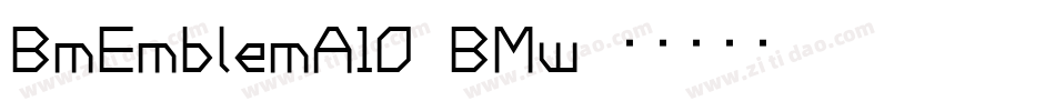 BmEmblemA10-BMw字体转换
