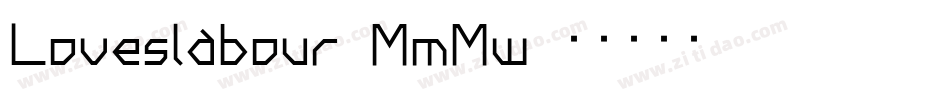 Loveslabour-MmMw字体转换