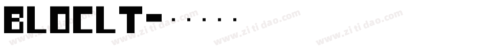 BLOCLT字体转换