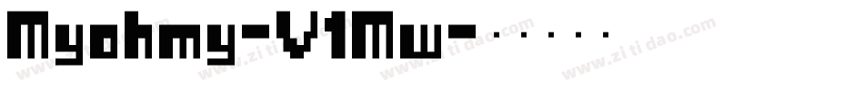 Myohmy-V1Mw字体转换