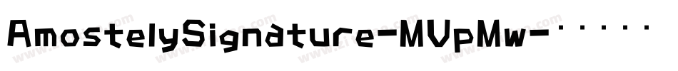 AmostelySignature-MVpMw字体转换