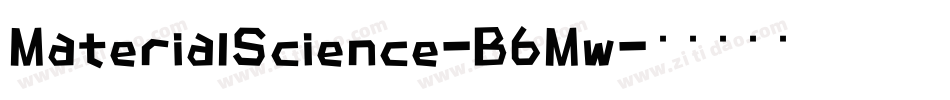 MaterialScience-B6Mw字体转换