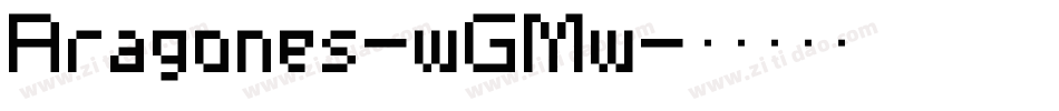 Aragones-wGMw字体转换
